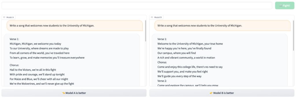 A side-by-side comparison of two anonymous LLMs from the Leaderboard's interactive component. The user has asked the two models to "Write a song that welcomes new students to the University of Michigan," and both models have generated a response.