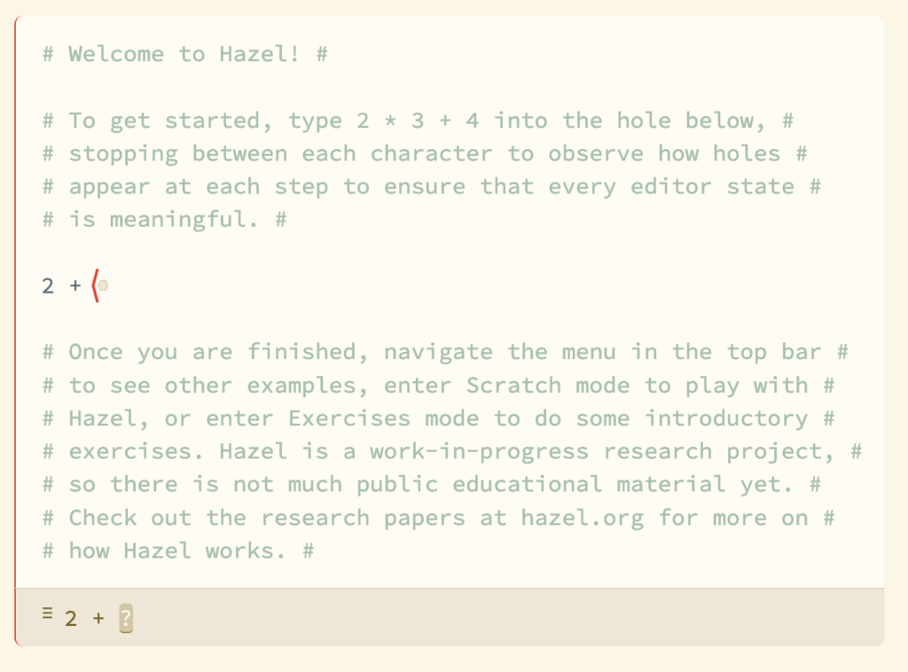 A screenshot of the Hazel programming environment with prompts for users to enter a value into a typed hole.